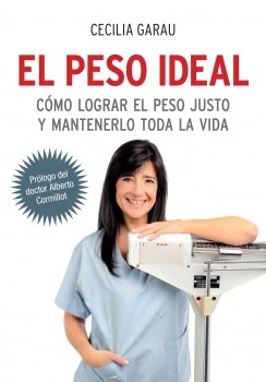 Papel PESO IDEAL COMO LOGRAR EL PESO JUSTO Y MANTENERLO TODA LA VIDA (PROLOGO DEL DR.CORMILLOT)