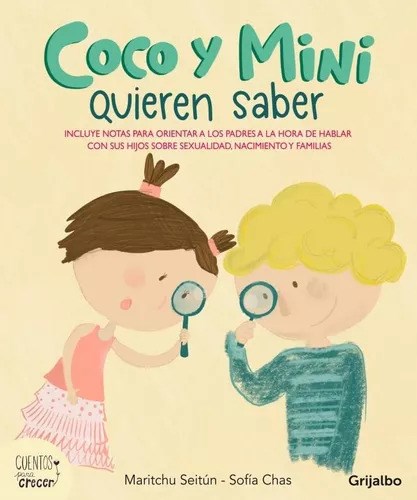 Papel COCO Y MINI QUIEREN SABER (INCLUYE NOTAS PARA ORIENTAR A LOS PADRES) (CUENTOS PARA CRECER) (N/ED)