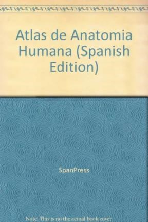 Papel ATLAS DE LA ANATOMIA HUMANA (DESCRIPCION ANALITICA ILUSTRADA)