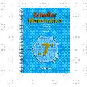 Papel ESTUDIAR MATEMATICA EN 7 SANTILLANA (2007)