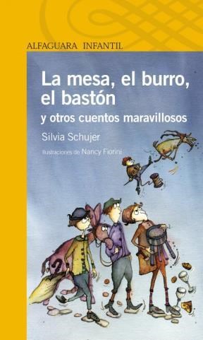 Papel MESA EL BURRO EL BASTON Y OTROS CUENTOS MARAVILLOSOS (SERIE AMARILLA)