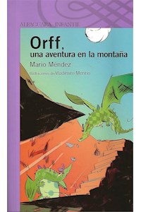 Papel Orff, Una Aventura En La Montaña