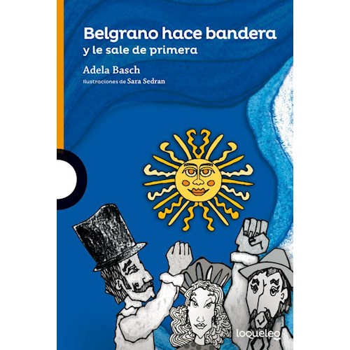 Papel BELGRANO HACE BANDERA Y SALE DE PRIMERA