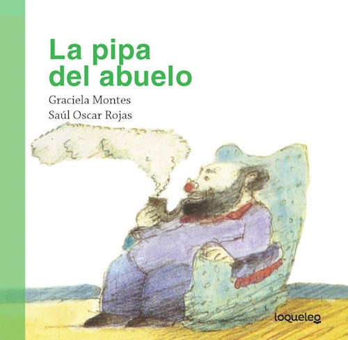 La Pipa Del Abuelo por MONTES GRACIELA - 9789504650348 - Cúspide.com