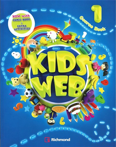 Papel KIDS WEB 1 COURSE BOOK RICHMOND (WITH COMIC BOOK + EXTRA ACTIVITIES) (NOVEDAD 2018)