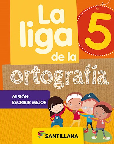 Papel LIGA DE LA ORTOGRAFIA 5 SANTILLANA (NOVEDAD 2020)