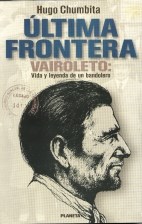 Papel ULTIMA FRONTERA VAIROLETO VIDA Y LEYENDA DE UN BANDOLER