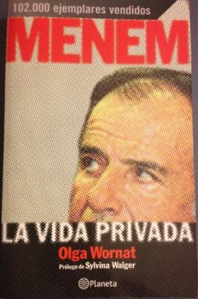 Papel MENEM LA VIDA PRIVADA