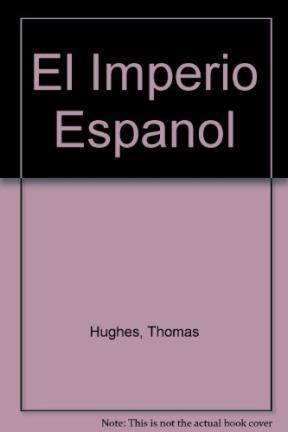 Papel Imperio Español, El De Colon A Magallanes