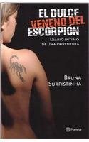 Papel DULCE VENENO DEL ESCORPION DIARIO INTIMO DE UNA PROSTIT