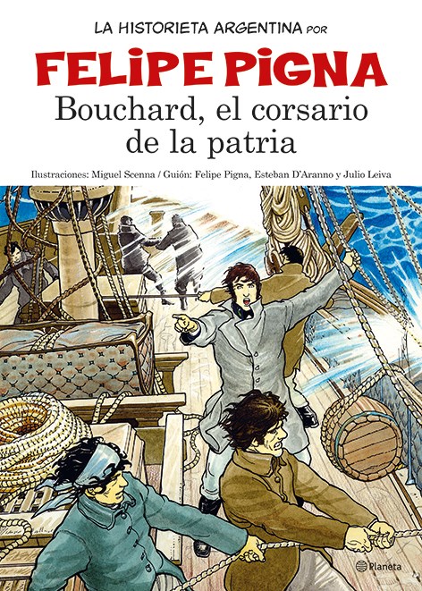 Papel LA HISTORIETA ARGENTINA - BOUCHARD CORSARIO DE LA PATRIA