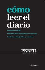Papel COMO LEER EL DIARIO GRAMATICA Y ESTILO DOCUMENTACION EN