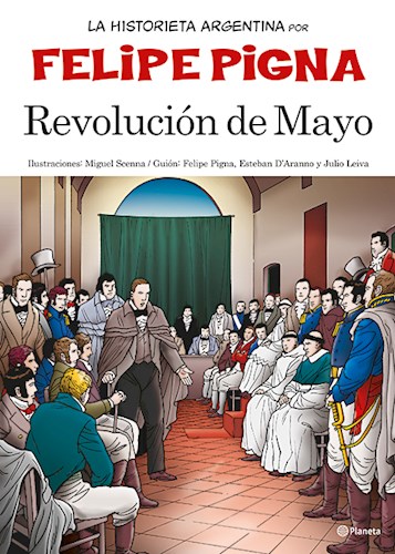 Papel Historieta Argentina, La Revolucion De Mayo