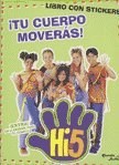 Papel HI 5 TU CUERPO MOVERAS CON STICKERS