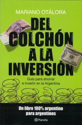Papel Del Colchon A La Inversion