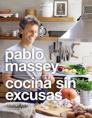 Papel COCINA SIN EXCUSAS (ILUSTRADO) (PROLOGO DE FRANCIS MALLMANN) (RUSTICA)