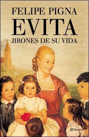 Papel EVITA. JIRONES DE SU VIDA