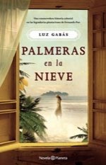 Papel PALMERAS EN LA NIEVE (PLANETA NOVELA)