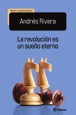  Revolucion Es Un Sue O Eterno (Ed  Escolar)  La