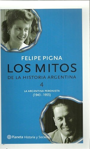 Papel Mitos De La Historia Argentina 4, Los