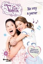 Papel NO VOY A PARAR (DISNEY VIOLETTA 3)