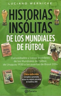 Papel HISTORIAS INSOLITAS DE LOS MUNDIALES DE FUTBOL