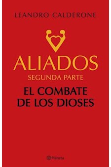 Papel ALIADOS SEGUNDA PARTE EL COMBATE DE LOS DIOSES