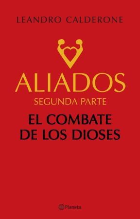 Papel ALIADOS SEGUNDA PARTE EL COMBATE DE LOS DIOSES