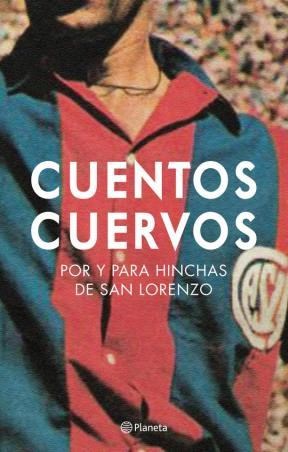 Papel CUENTOS CUERVOS POR Y PARA HINCHAS DE SAN LORENZO