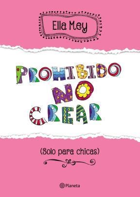 Papel PROHIBIDO NO CREAR (SOLO PARA CHICAS)