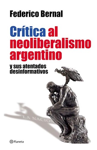 Papel Critica Al Neoliberalismo Argentino