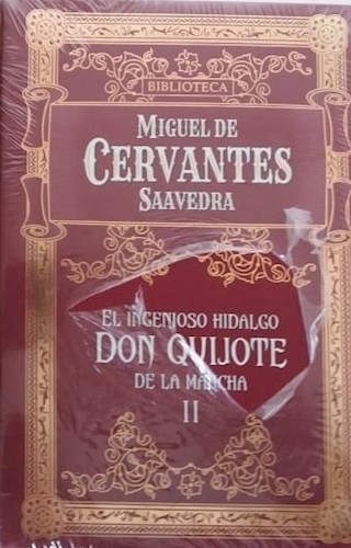 Papel EL INGENIOSO HIDALGO DON QUIJOTE DE LA MANCHA II