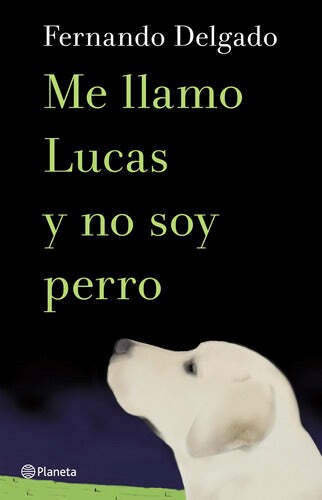 Papel ME LLAMO LUCAS Y NO SOY PERRO