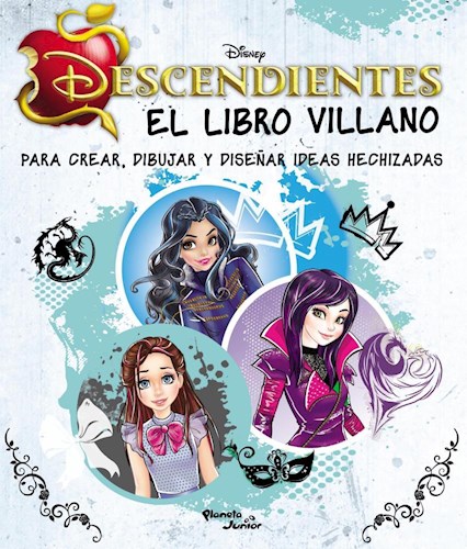 Papel DESCENDIENTES EL LIBRO VILLANO PARA CREAR DIBUJAR Y DISEÑAR IDEAS HECHIZADAS (ILUSTRADO) (RUSTICA)