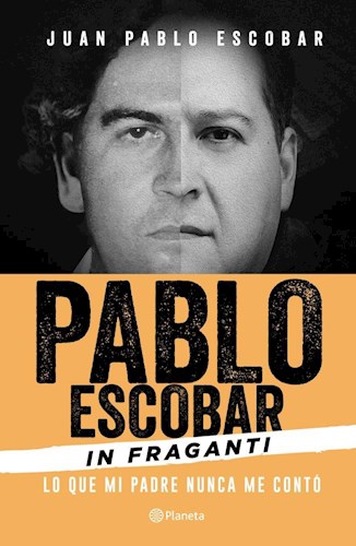 Papel Pablo Escobar In Fraganti