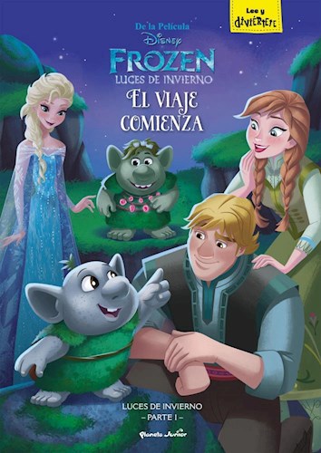Papel FROZEN LUCES DE INVIERNO EL VIAJE COMIENZA (TOMO 1) (LEE Y DIVIERTETE)