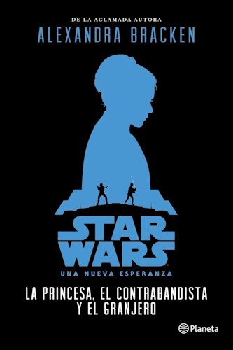 Papel Star Wars La Princesa El Contrabandista Y El Granjero