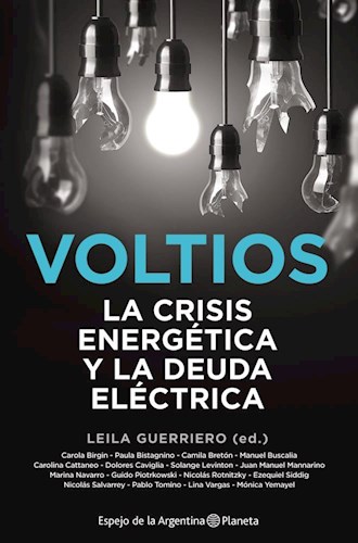 Papel Voltios La Crisis Energetica Y La Deuda Electrica