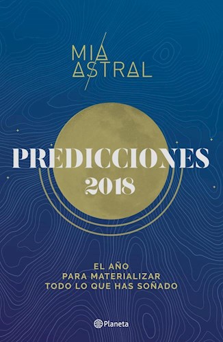 Papel Predicciones 2018 El Año Para Materializar Todo Lo Soñado