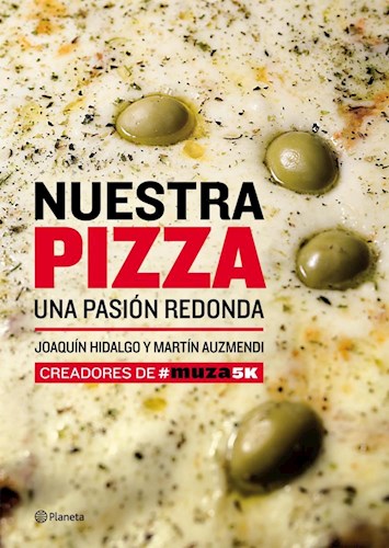 Papel Nuestra Pizza - Una Pasion Redonda