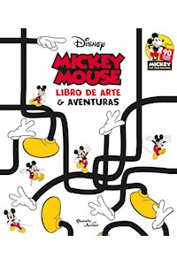 Papel Mickey Mouse. Libro De Arte Y Aventuras