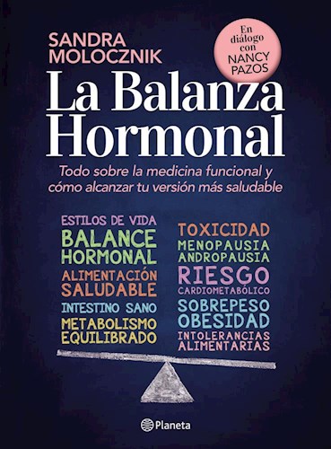 Papel BALANZA HORMONAL TODO SOBRE LA MEDICINA FUNCIONAL Y COMO ALCANZAR TU VERSION MAS SALUDABLE