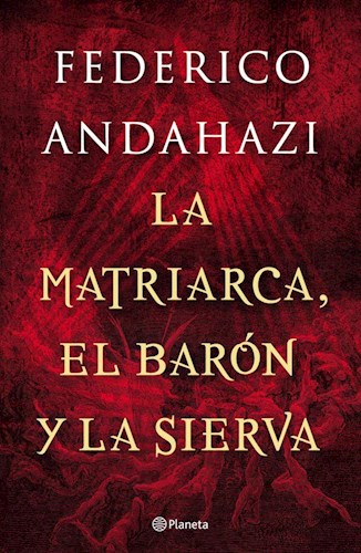 Papel Matriarca El Baron Y La Sierva, La