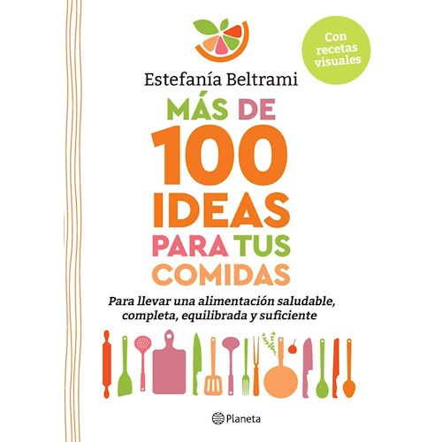 Papel MÁS DE 100 IDEAS PARA TUS COMIDAS