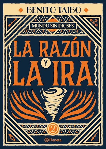 Papel MUNDO SIN DIOSES 2 LA RAZON Y LA IRA