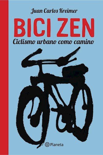 Papel Bici Zen - Ciclismo Urbano Como Camino