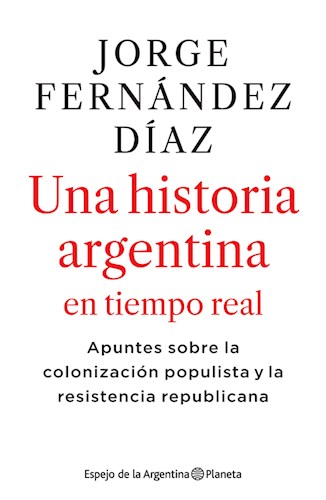 E-book 2010-2020 Una historia argentina en tiempo real