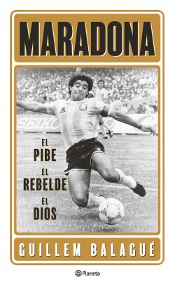 Papel Maradona El Pibe, El Rebelde, El Dios