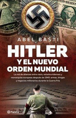 Papel Hitler Y El Nuevo Orden Mundial