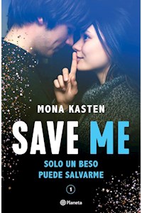 Papel Save Me (Serie Save 1)